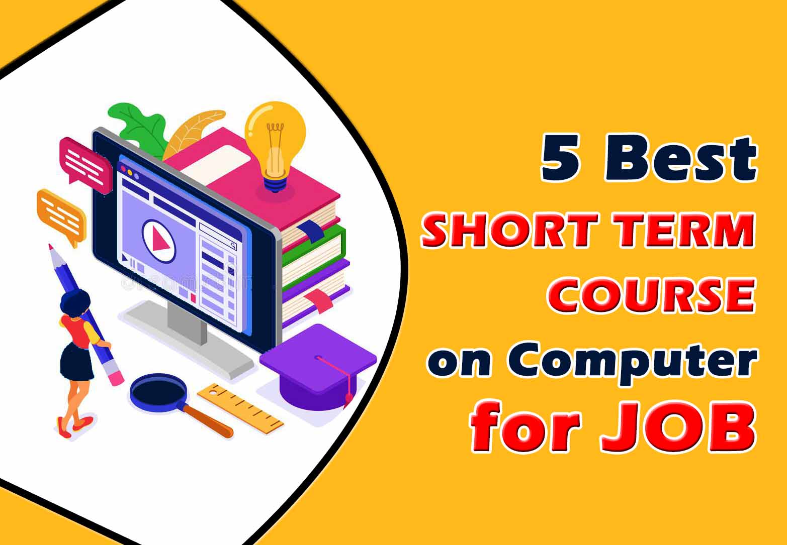 Short Term Courses